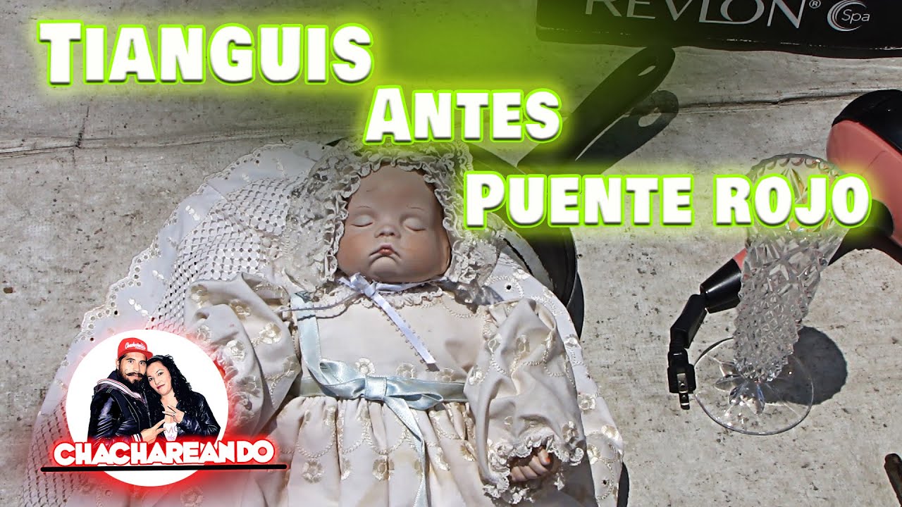 CHACHAREANDO Este tianguis antes era el de puente rojo de Chalco tianguis de México