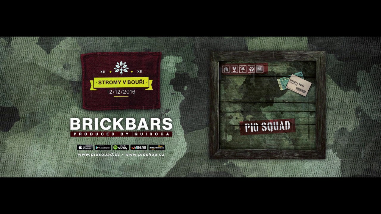 PIO SQUAD - BRICKBARS
