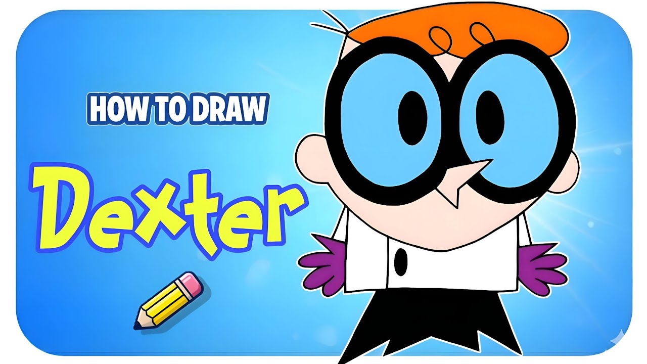 Drawing Dexter from Dexter's Laboratory step by step easy
