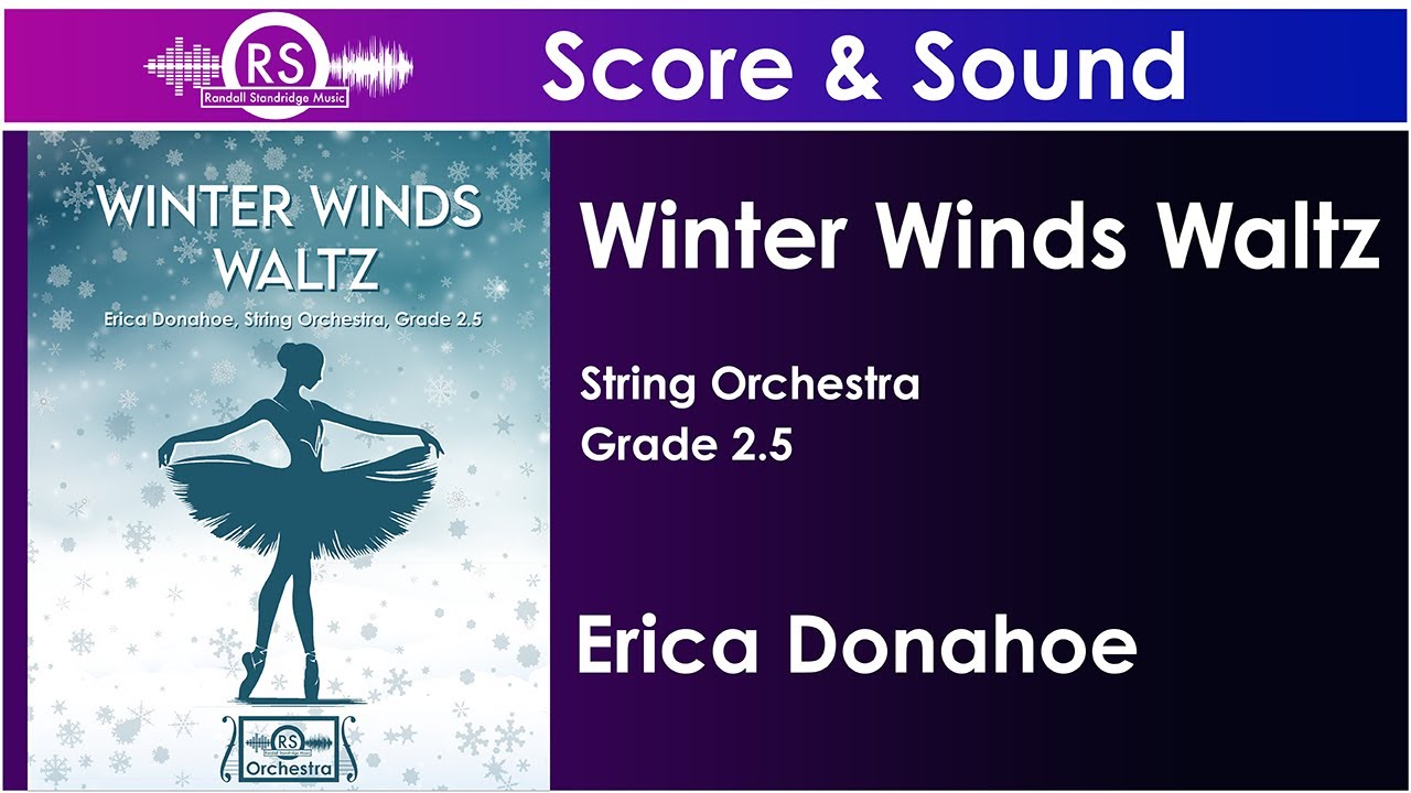 Winter Wind Waltz (Erica Donahoe, String Orchestra, Grade 2.5)
