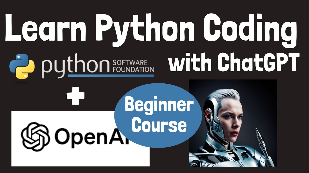 Beginner: Learn Python Coding Programming with ChatGPT Step by Step