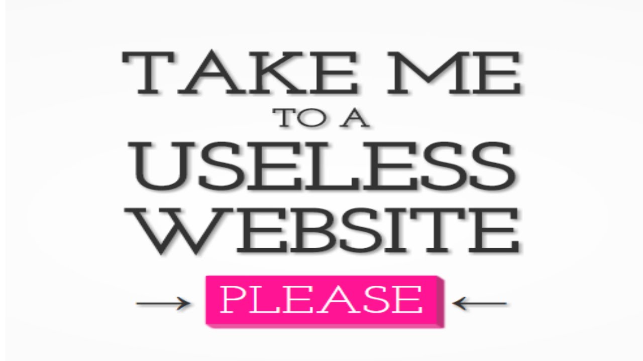THE USELESS WEB.