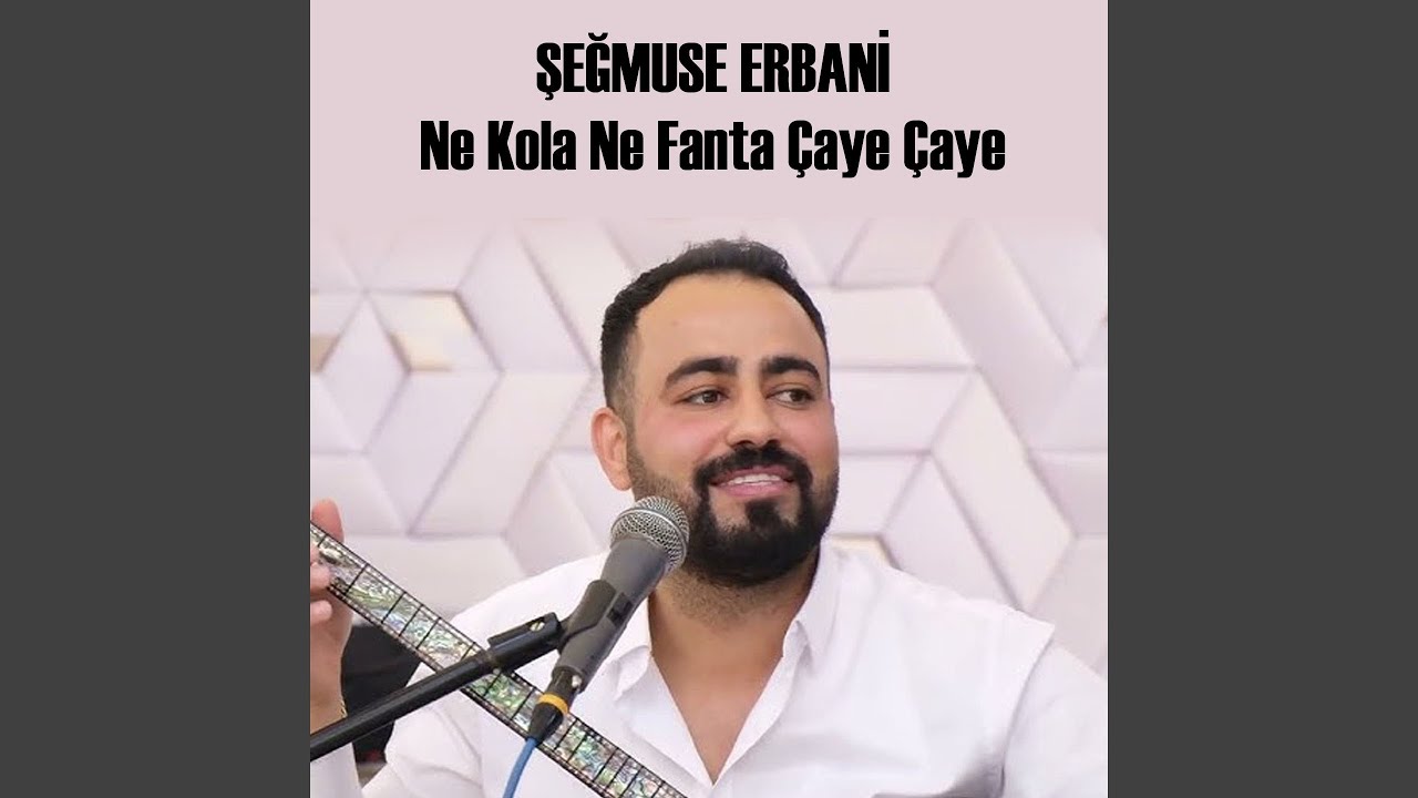 Ne Kola Ne Fanta &Ccedil;aye &Ccedil;aye