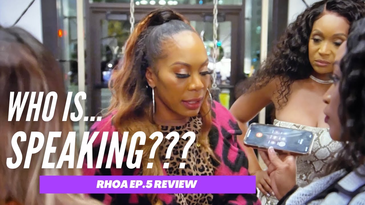 Real Housewives Of Atlanta Season 15 Ep.5|RECAP|REVIEW