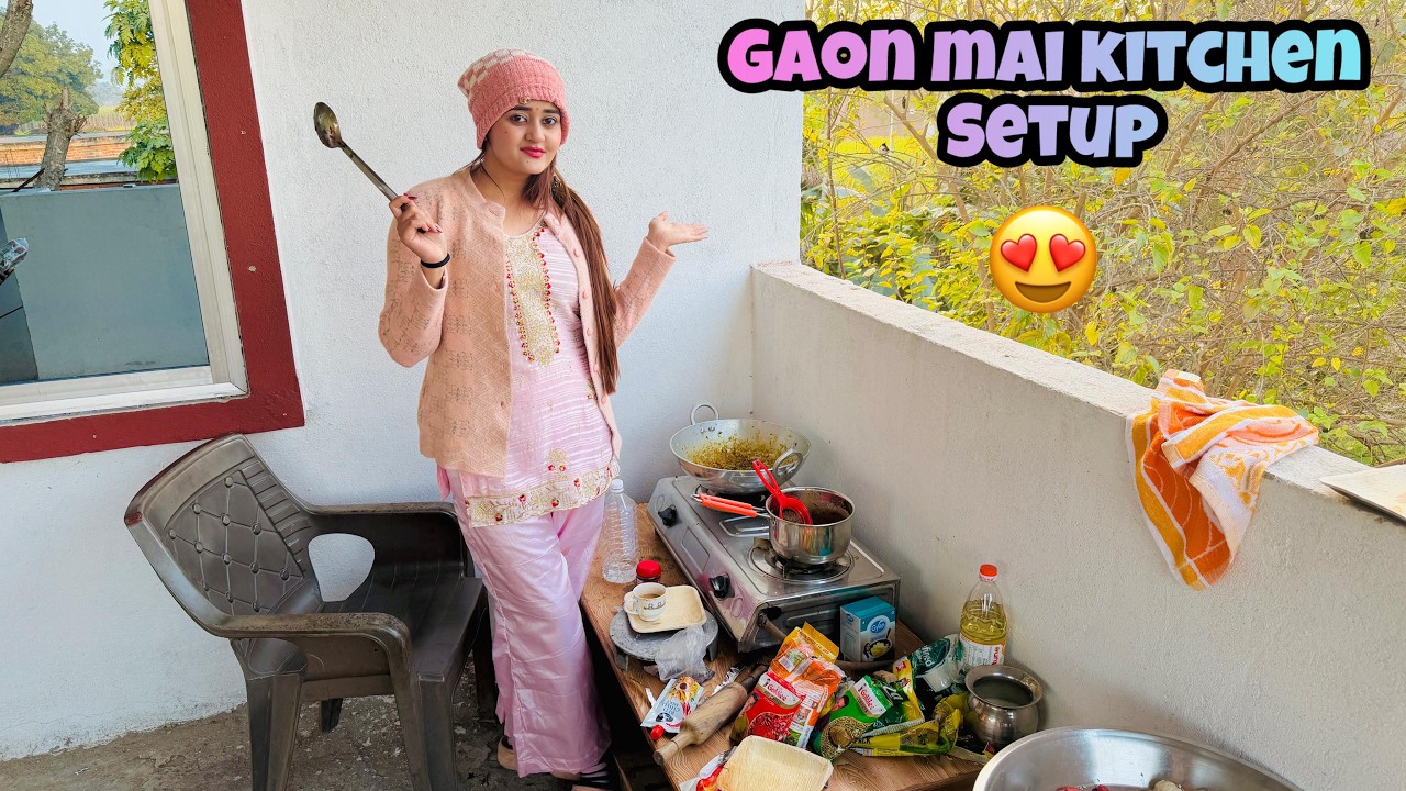 Gaon Ke New House me Open Kitchen Set up kiya & banai bahut sari Maggie
