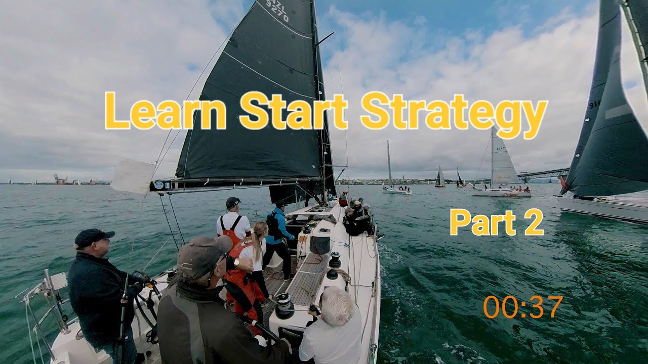Learn Yacht Race Start Strategy from the Cockpit Talk During Pre-Race _ Part 2