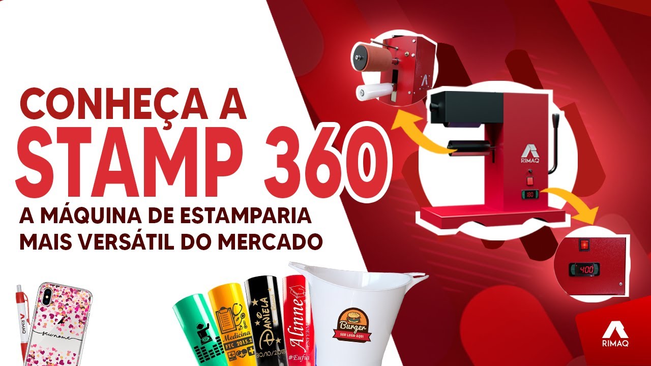 Máquina de Estampar COPOS, TAÇAS, CANECAS, BALDES, CAPINHAS e mais de 100 PRODUTOS! | STAMP360 RIMAQ