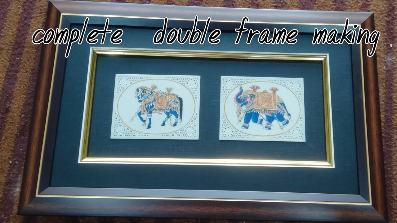 Complete double frame making