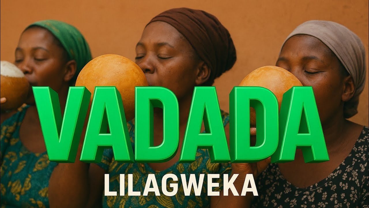 @Lilagweka Vadada vaku embondeiro Áudio Oficial