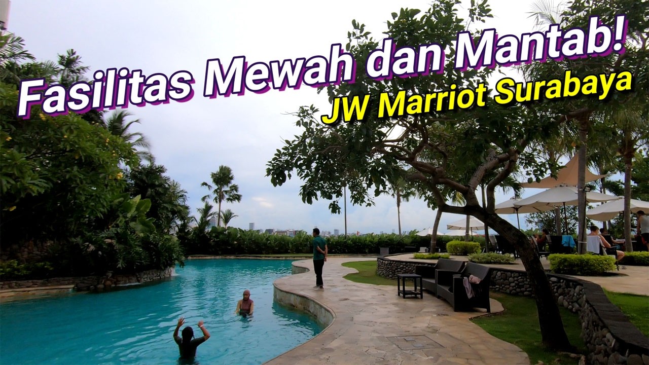 MENIKMATI FASILITAS MEWAH DAN MANTAB HOTEL JW MARRIOT SURABAYA ! Nginep Seru 51