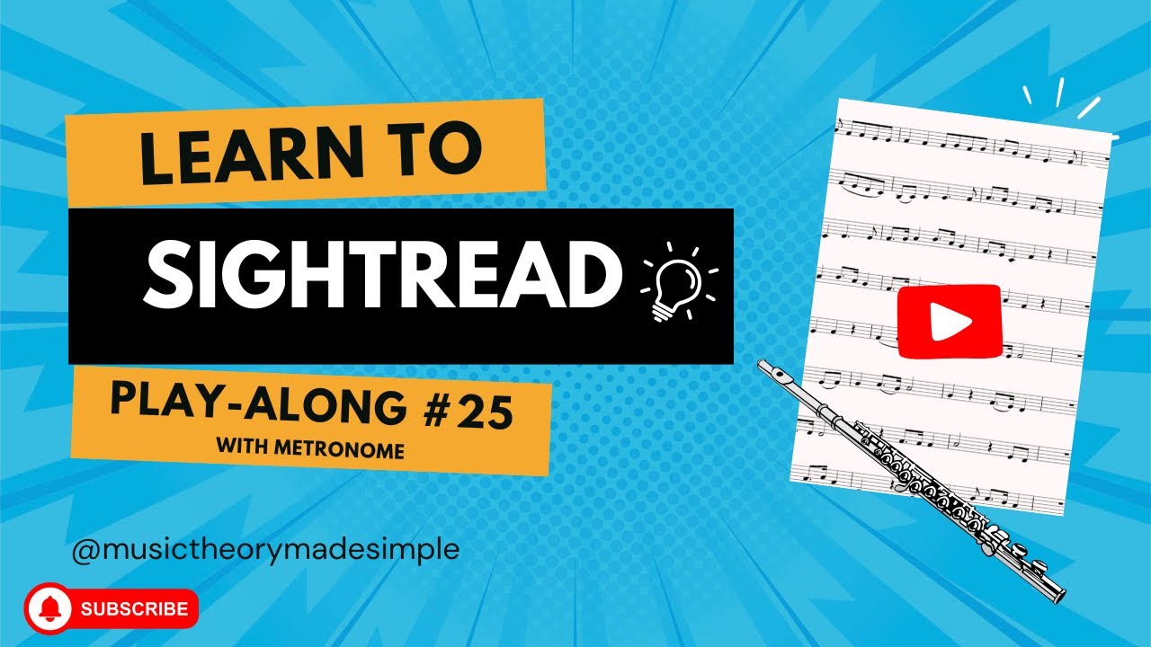 sight-reading MADE EASY for flute - relaxed play-along 25