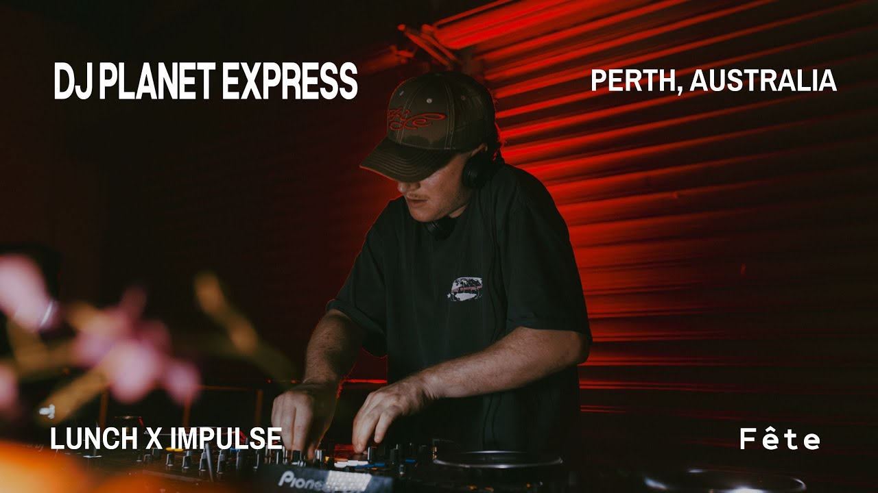 Impulse x Lunch Pres. DJ Planet Express (CAN) | Secret Warehouse | Perth, Australia