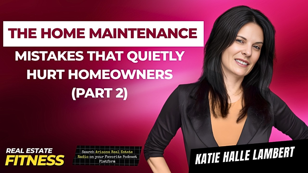 The Home Maintenance Mistakes That Quietly Hurt Homeowners (Part 2)