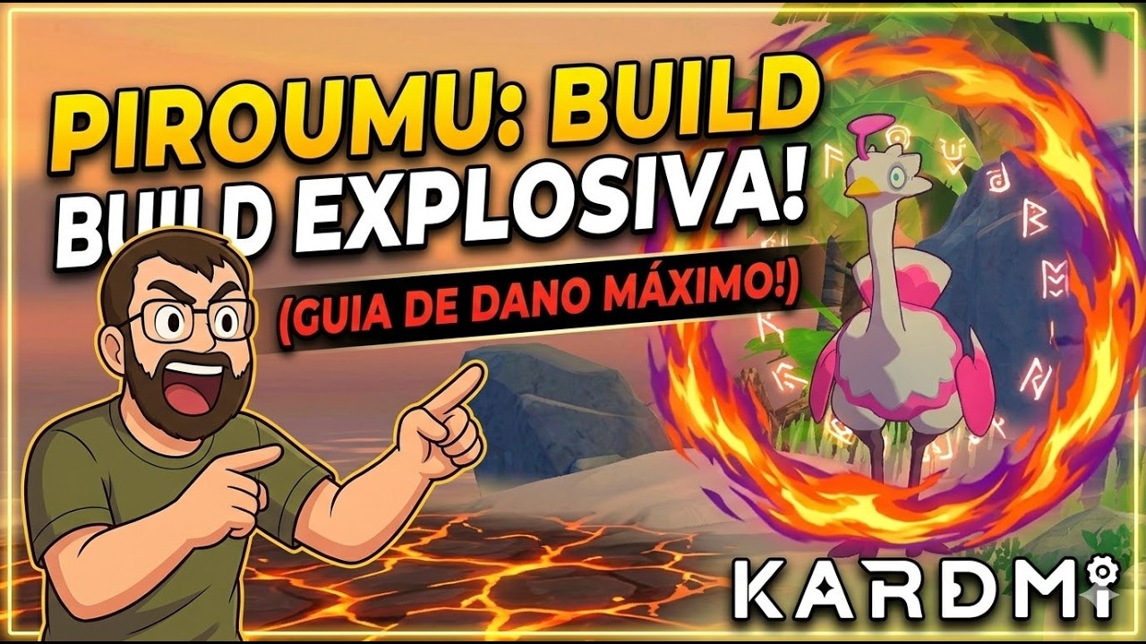 Kardmi: Vale a pena usar o PIROUMU? (Guia de Builds e Habilidades)