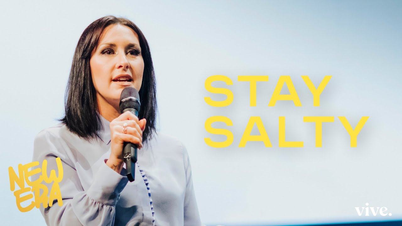 Stay Salty | Pastor Keira Smallcombe | New Era | VIVE Church