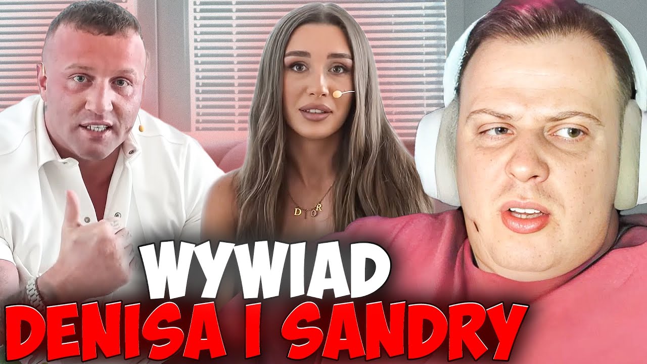 NITRO OGLĄDA WYWIAD DENISA I SANDRY