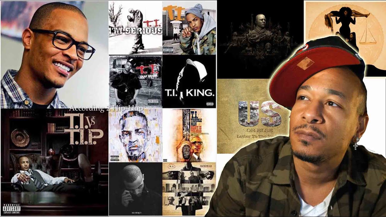 T.I. DISCOGRAPHY RANKED (Worst to Best) Y'all Must Have Forgot!! (season 2)