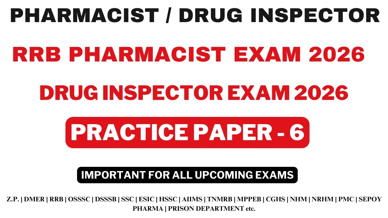 RRB  PHARMACIST EXAM PREPARATION  / RRB PHARMACIST EXAM QUESTIONS / DRUG INSPECTOR EXAM 2026 MCQS