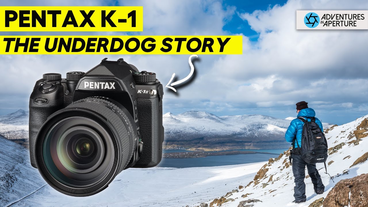 Pentax K-1...An Underdog Story!