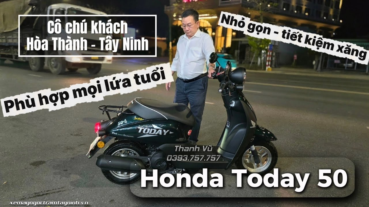 Honda Today 50 nhỏ gọn, tiết kiệm xăng, phừ hợp mọi lứa tuổi giao xe cho cô chú Hòa Thành Tây Ninh