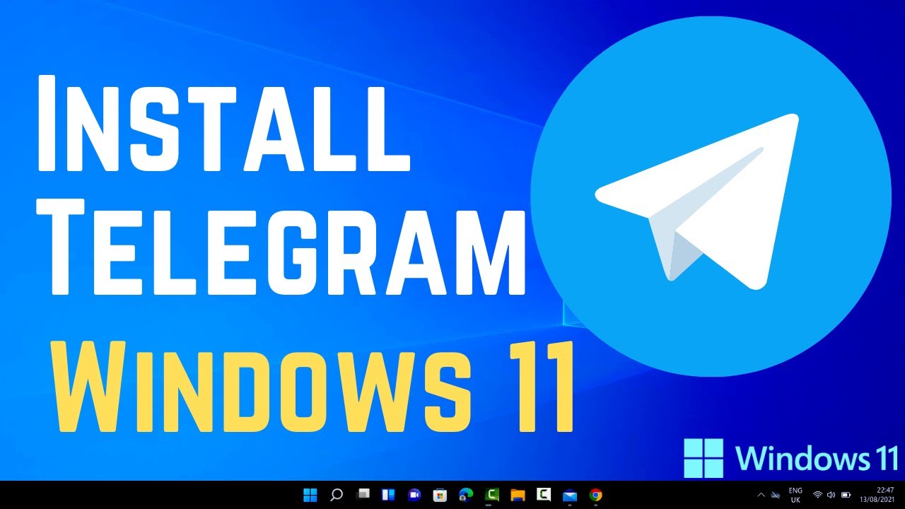 How to Install Telegram on Windows 11 PC