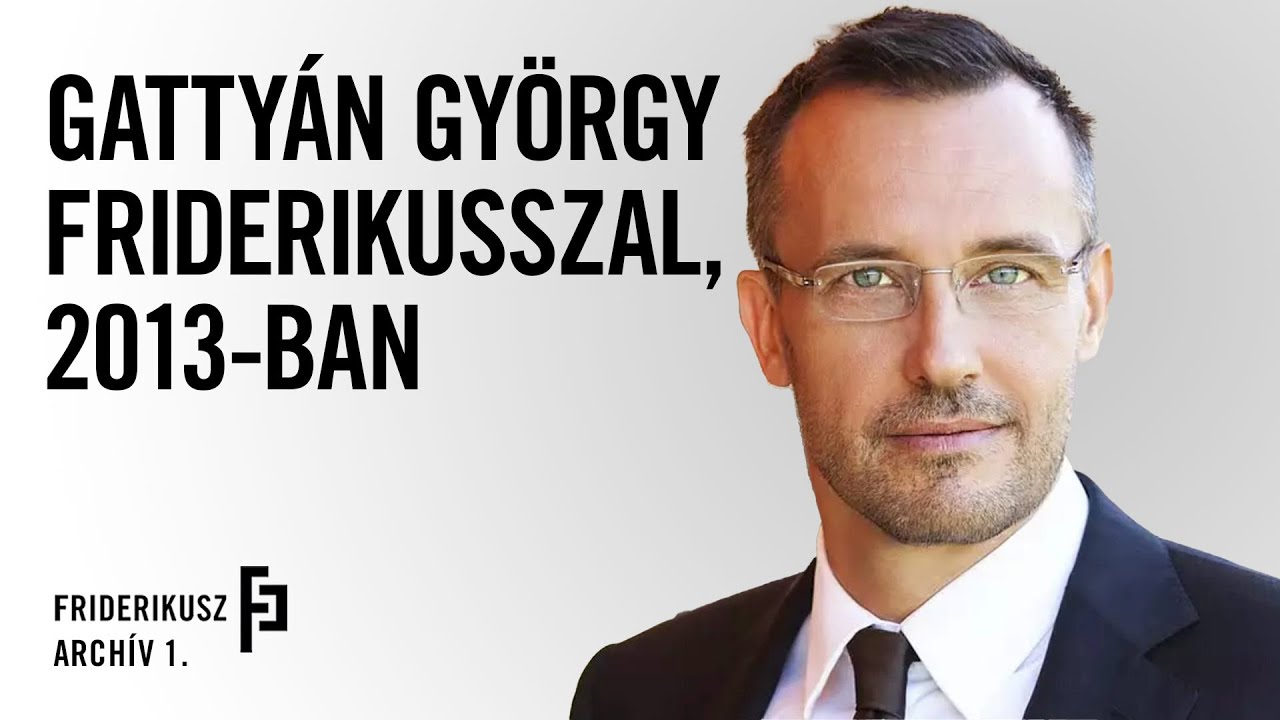 FRIDERIKUSZ INTERJÚJA GATTYÁN GYÖRGGYEL 2013. / Friderikusz archív 1.