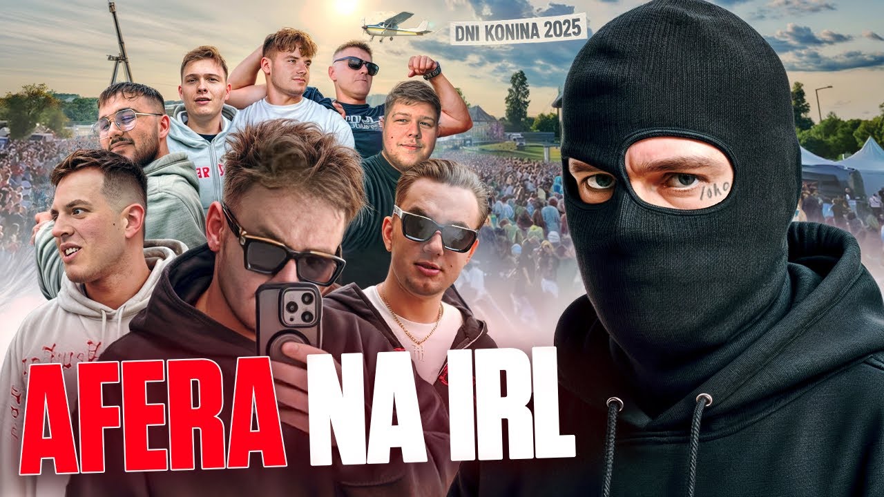 AFERA W KONINIE - IRL Z EKIPĄ