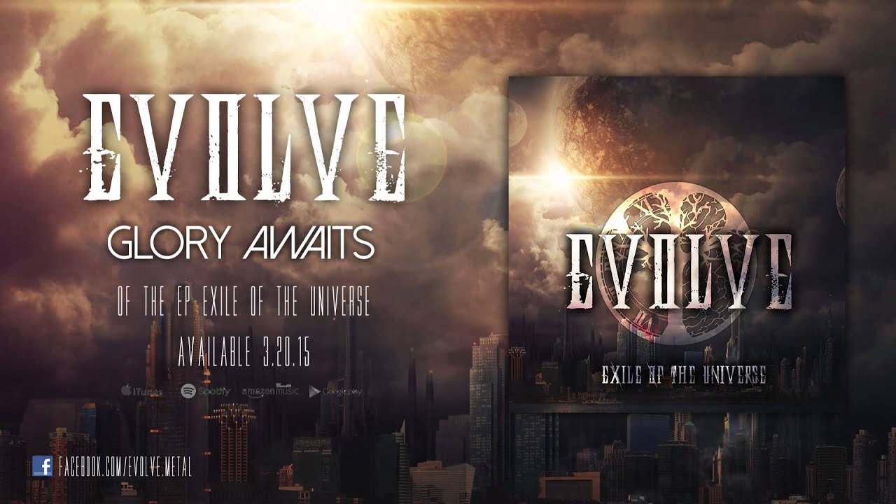 Evolve - Glory Awaits