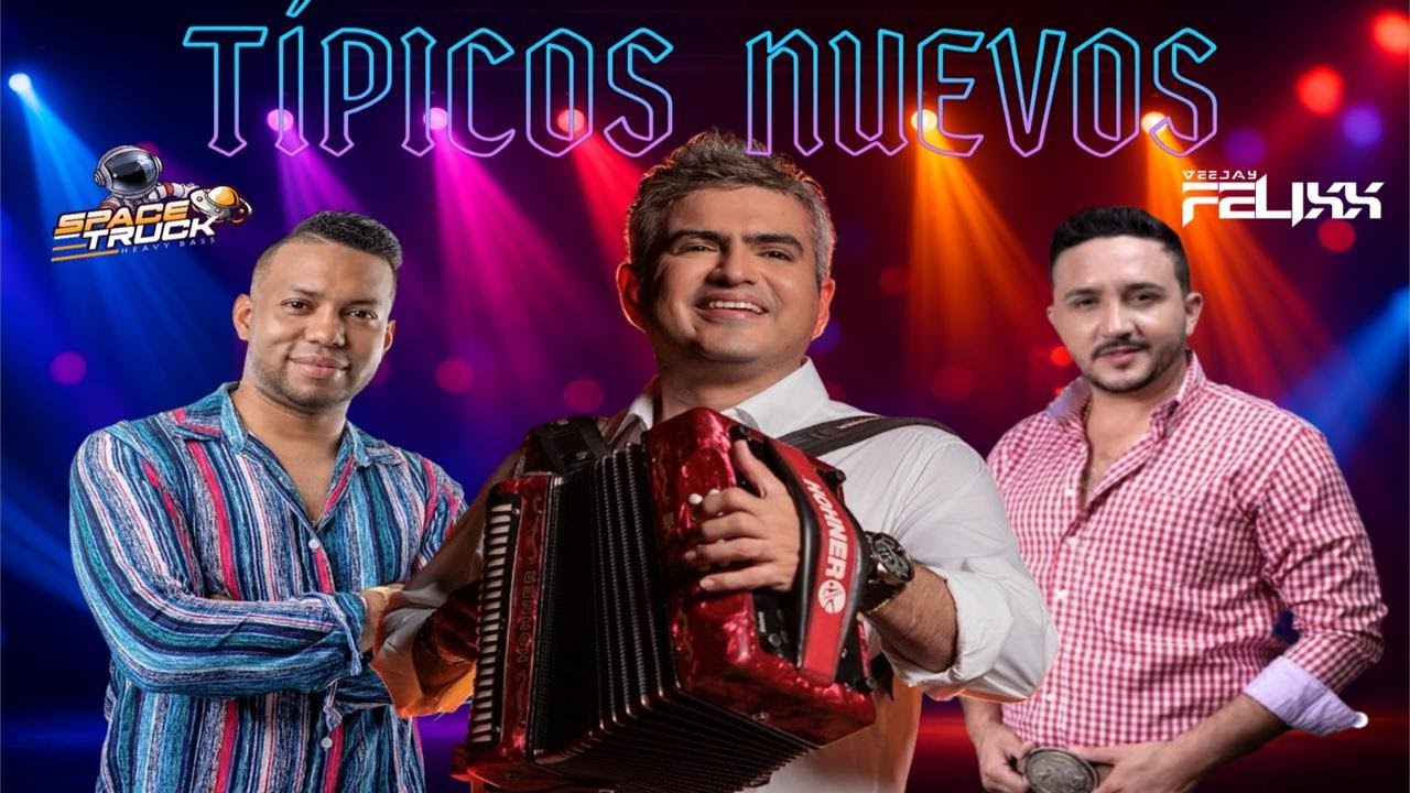 VIDEOMIX 📽️​TIPICOS NUEVOS 2025 ❌ SPACETRUCK   VJFELIXX
