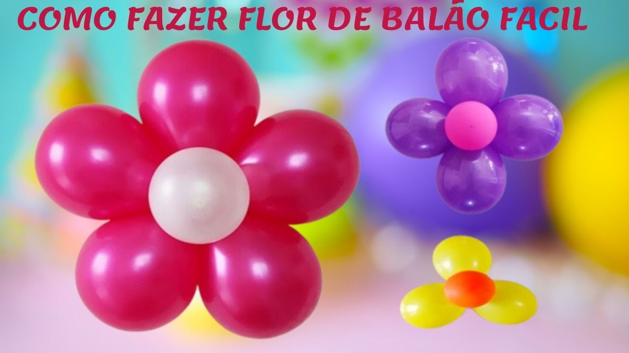 COMO FAZER FLOR DE BALÃO SUPER FACIL E RAPIDO