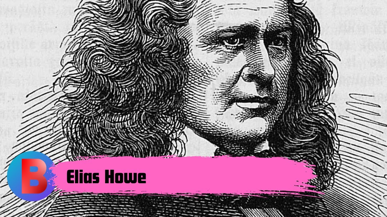 Elias Howe | Biography