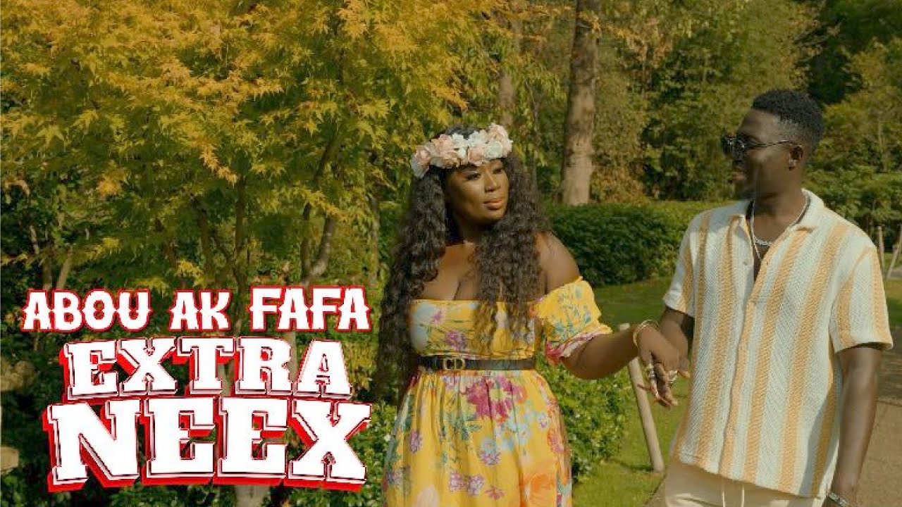 Abou & Fafa - Extra Neex (Clip Officiel)