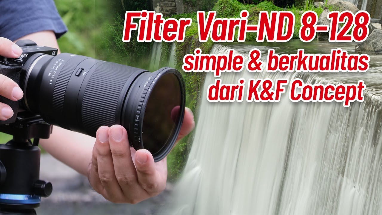Filter Variable ND K&F Concept Nano X II No X-Spot - Berkualitas & Simple