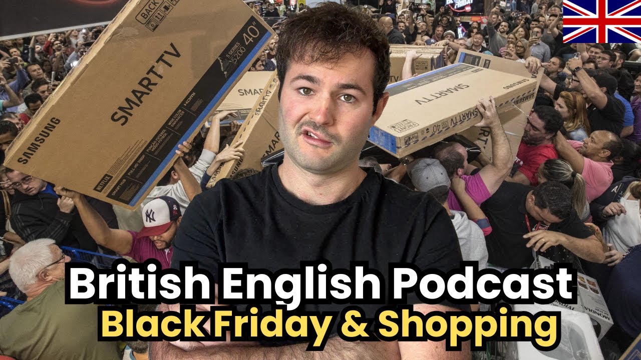 British English Podcast | Black Friday & Shopping