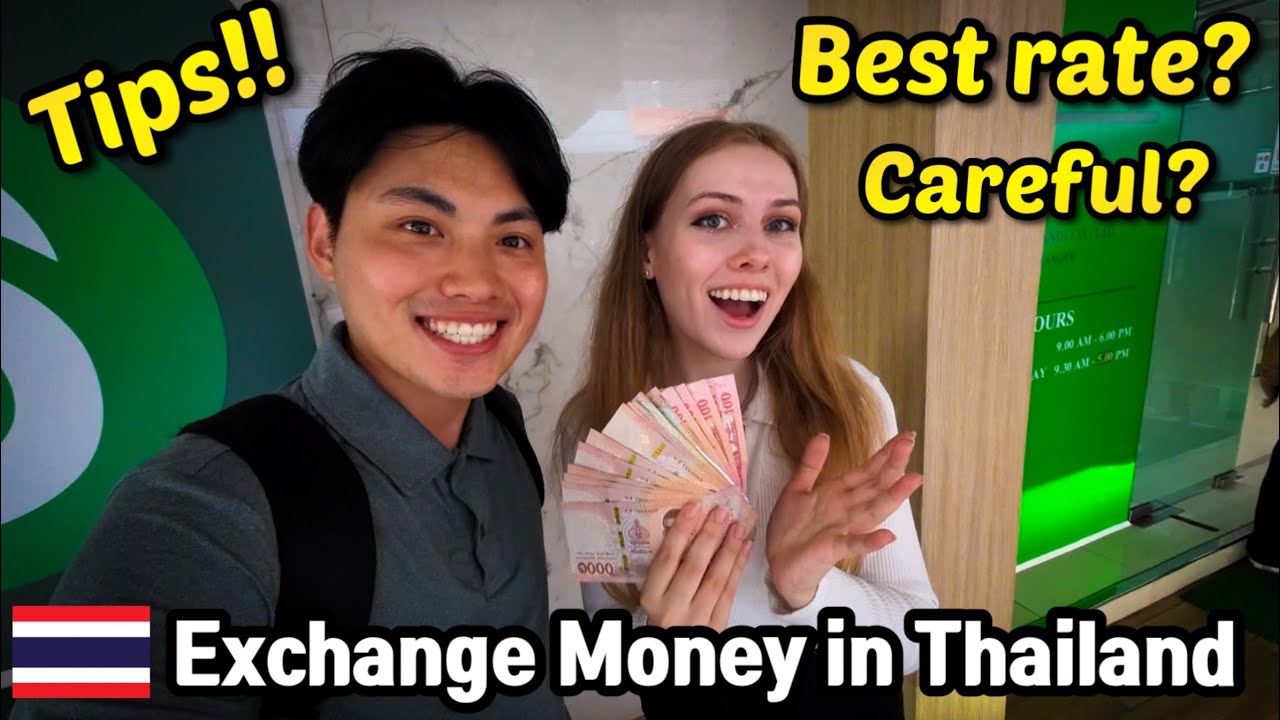 The most important Tips when you Exchange Money in Bangkok, Thailand
