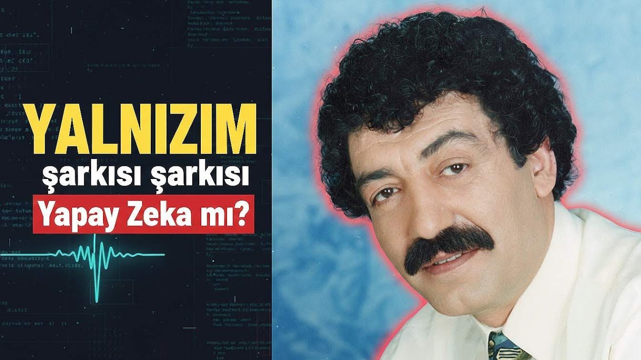 Müslüm Gürses’in ‘Yalnızım’ Şarkısı: Gerçek Mi, Yapay Zeka Mı?