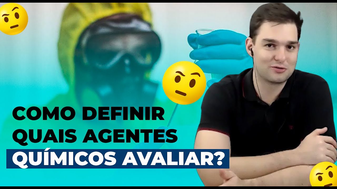 Como definir com segurança quais agentes químicos avaliar para higiene ocupacional? - HR #131