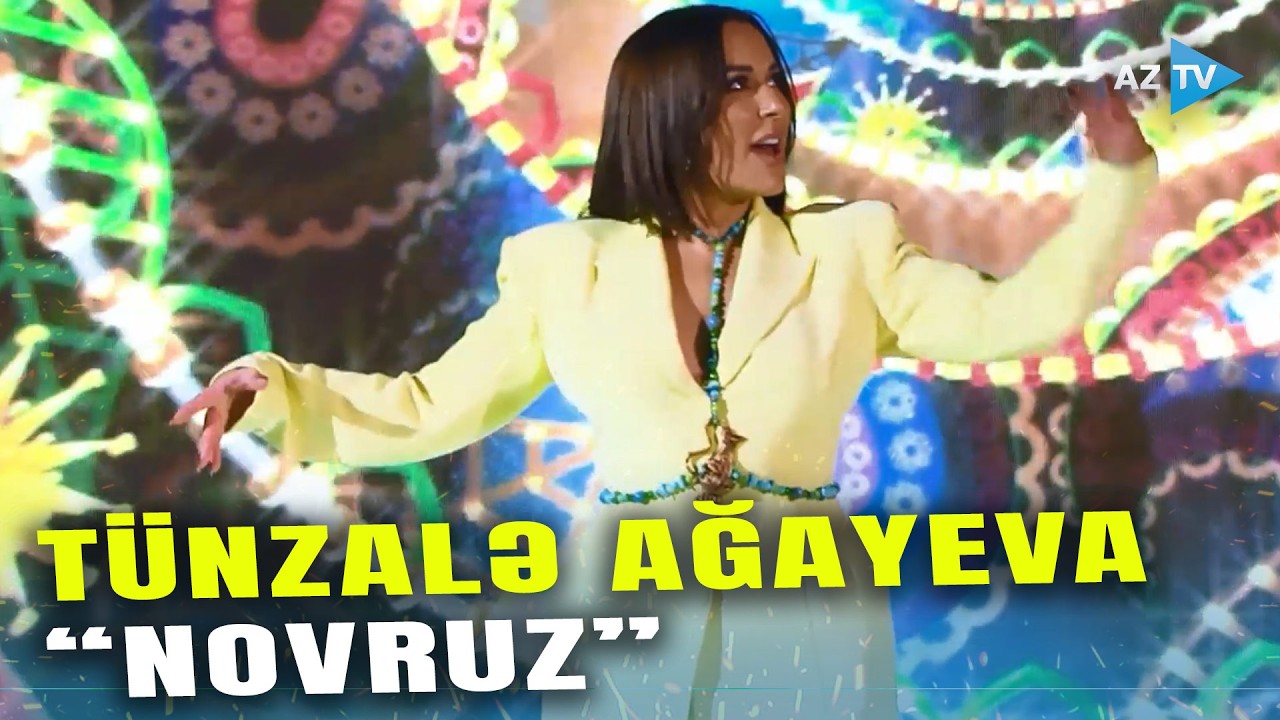 Tünzalə Ağayeva – “Novruz”