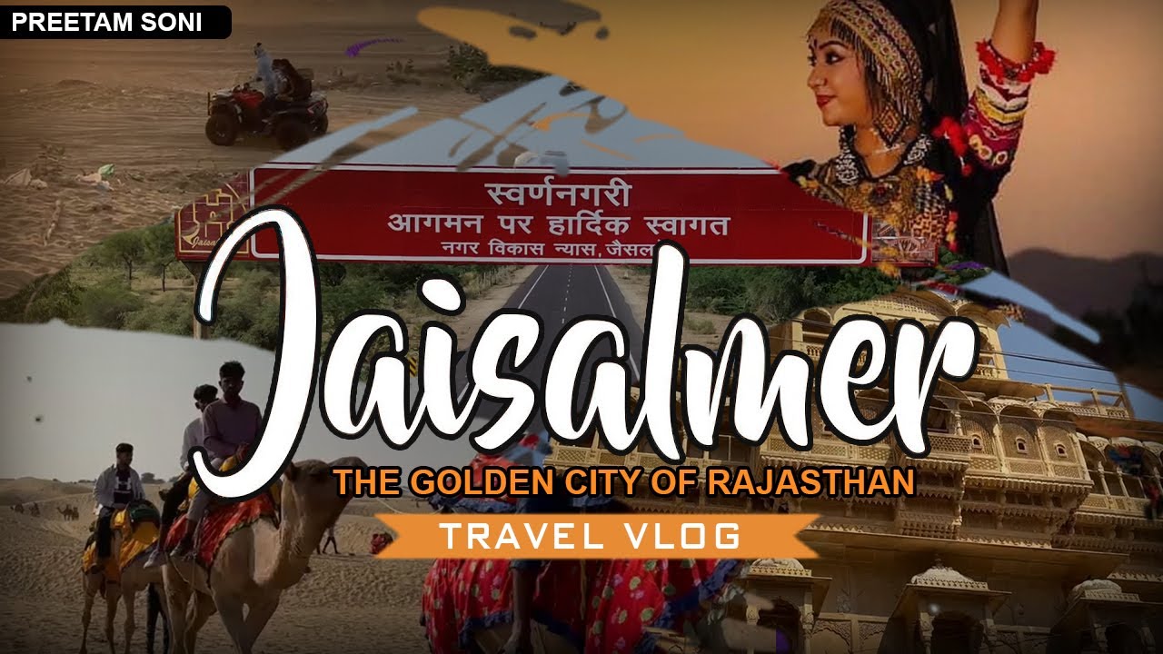 Sirsa to Jaisalmer Vlog 2025 | Golden City of Rajasthan #JaisalmerVlog @preetamsoni1 #RajasthanVlog