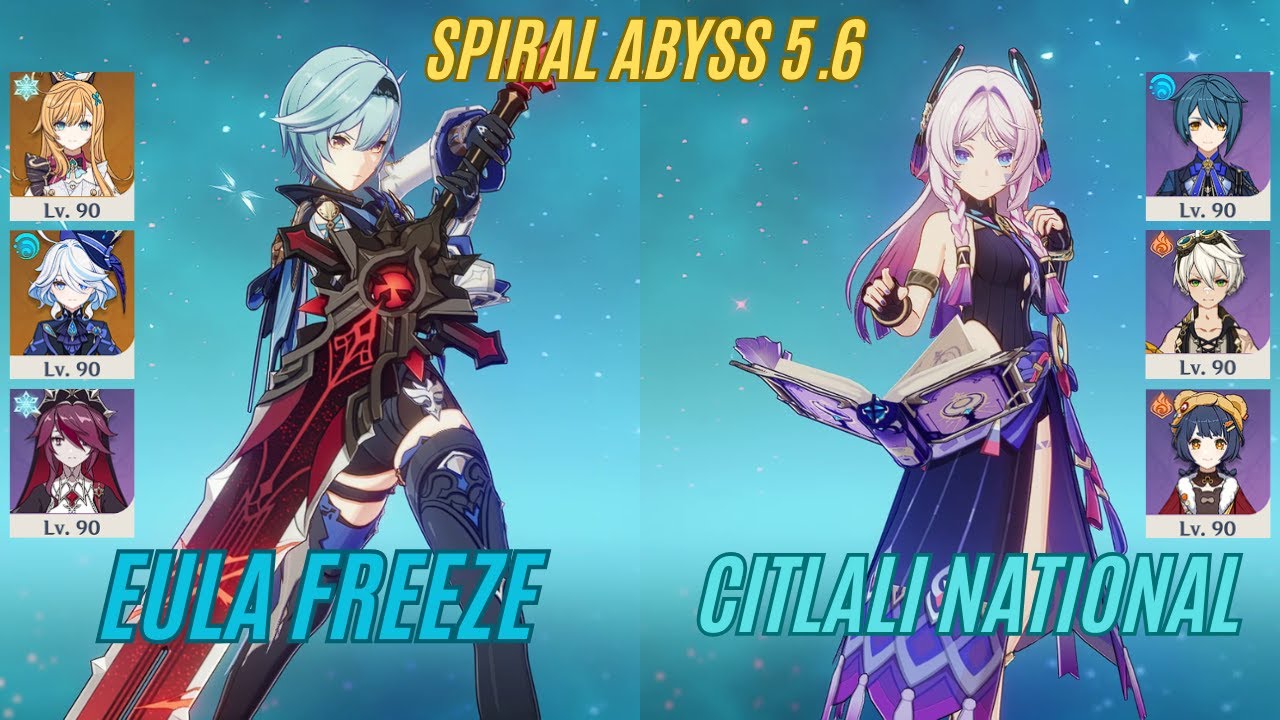 Eula Escoffier Freeze & Citlali National | Spiral Abyss 5.6 Genshin Impact