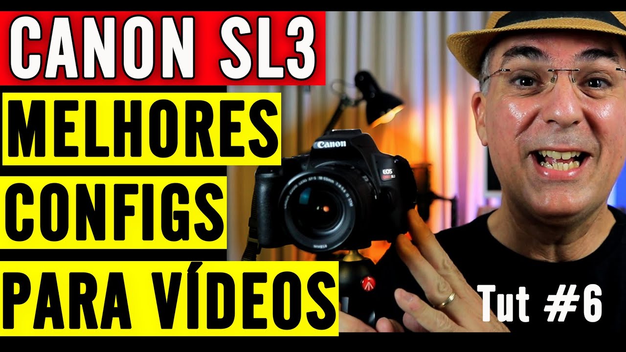 MELHORES Configurações da CANON SL3 para VÍDEOS - 7 Dicas Imperdíveis