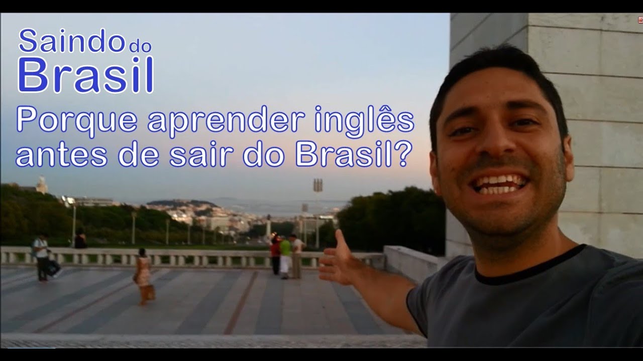 Estude Ingl&ecirc;s Antes de Sair do Brasil | Saindo do Brasil #12
