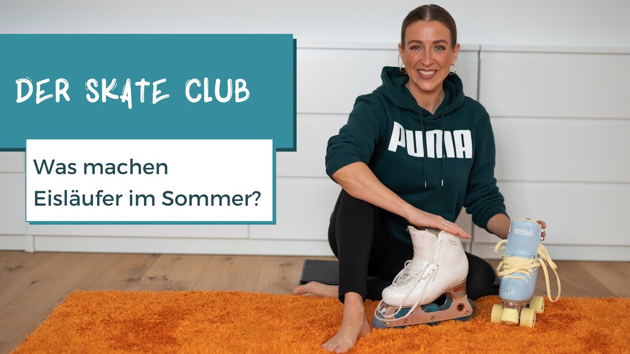 Der SKATE Club - Was machen Eisläufer im Sommer?