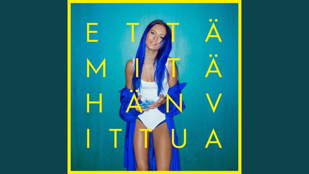 Että mitähän vittua