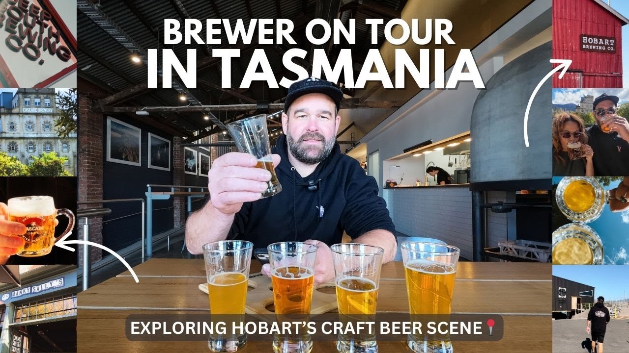 Exploring Hobart's Craft Beer Scene - Brewer On Tour