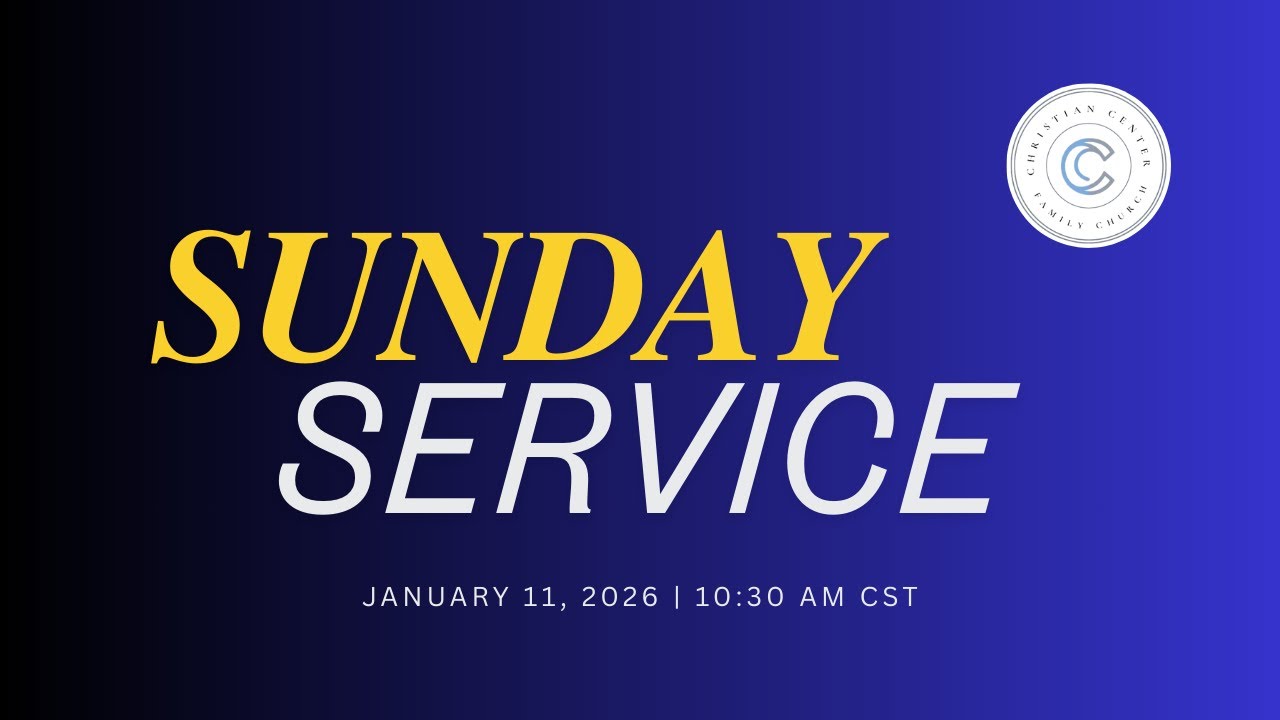 CCFC Worship Service | January 11, 2026