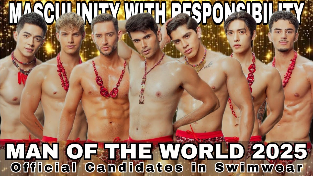 MAN OF THE WORLD 2025 | Official Candidates in Swimwear