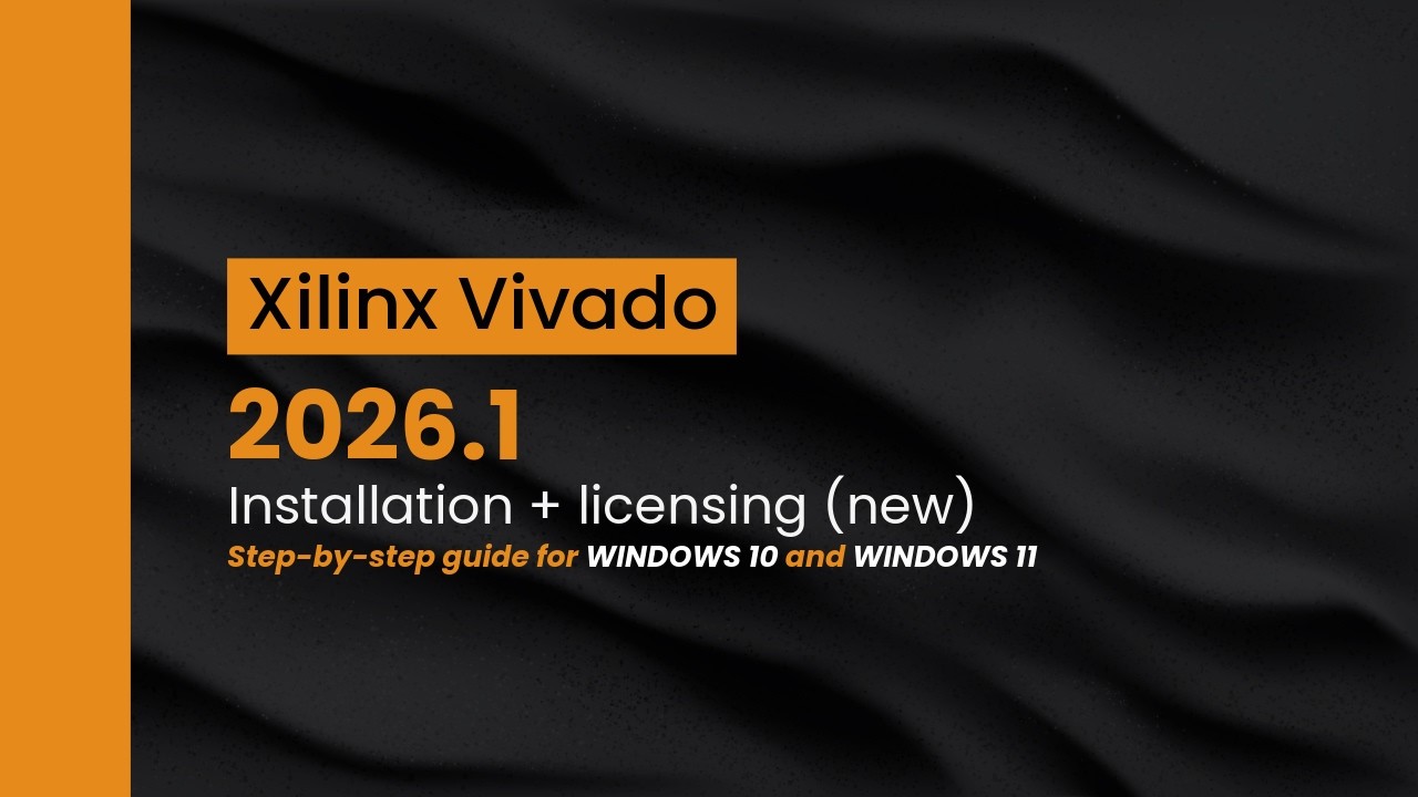 Установка Xilinx Vivado 2026.1 | Обзор новой системы лицензирования