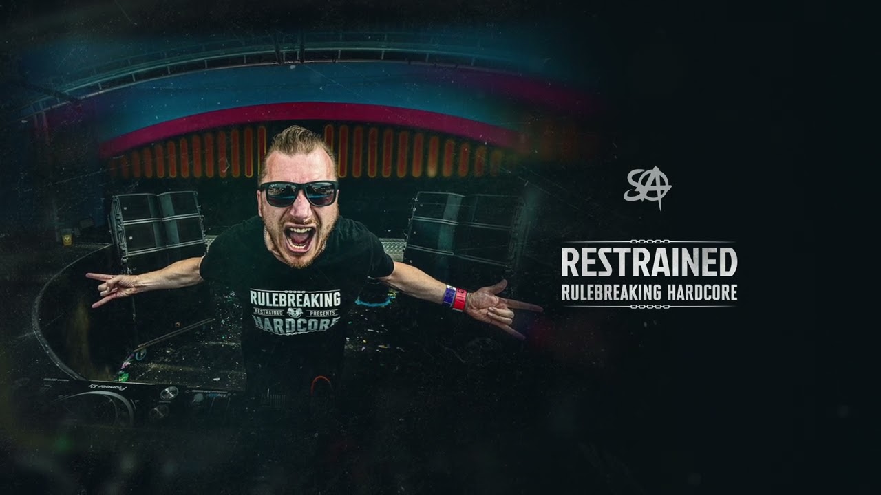 Restrained - Rulebreaking Hardcore