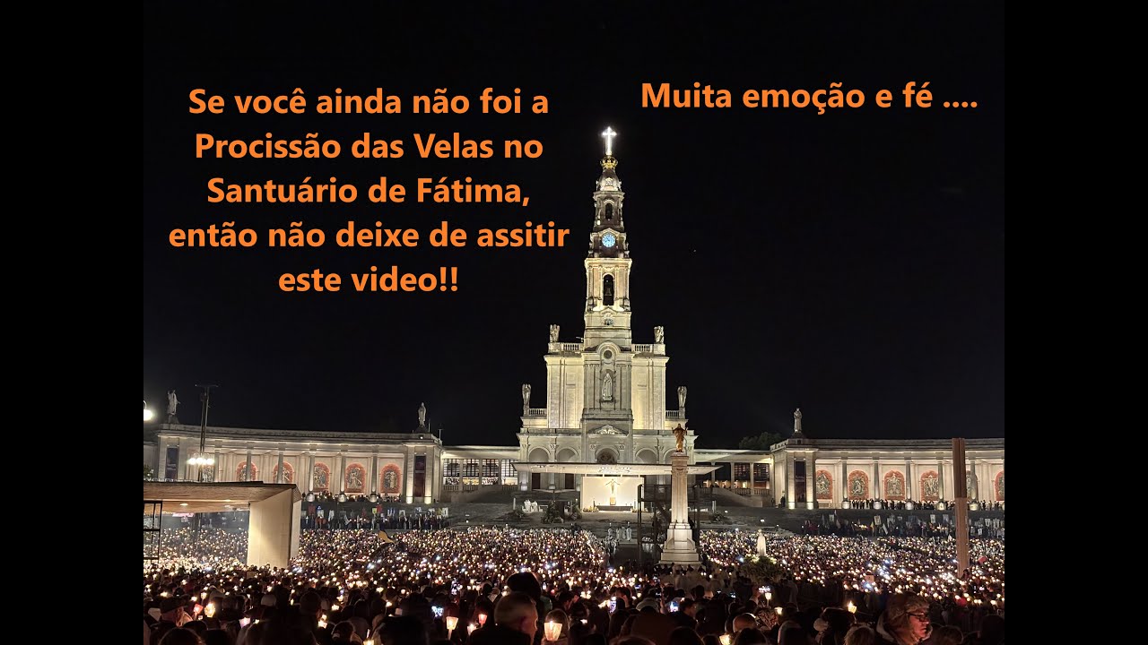 A Procissão das Velas em Fátima - video compacto